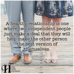 A Healthy Relationship Is One Where Two Independent People - ø ...