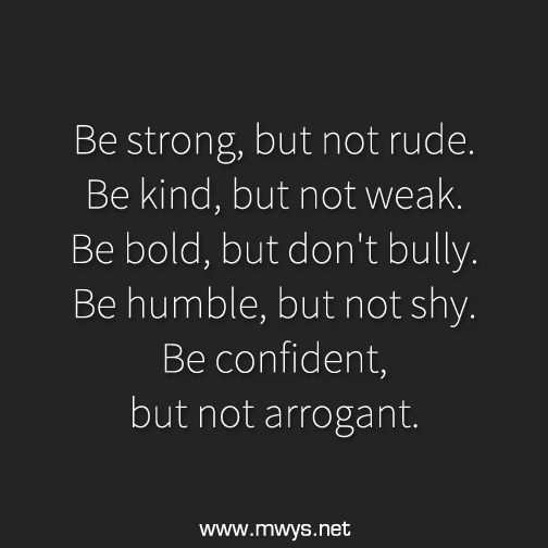 Be-strong,-but-not-rude