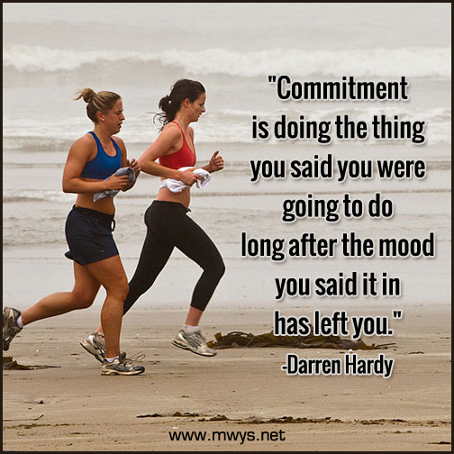 Commitment-is-doing-the-thing-you-said-you-were-going-to-do