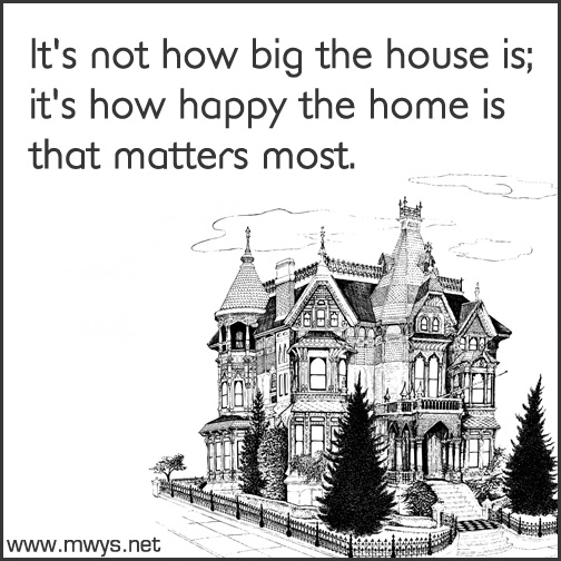 It's-not-how-big-the-house-is