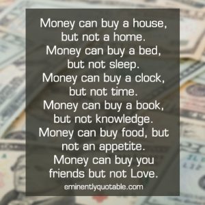 Money Can Buy A House - ø Eminently Quotable - Inspiring And ...