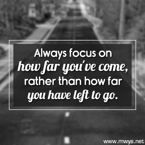 Always-focus-on-how-far-you've-come