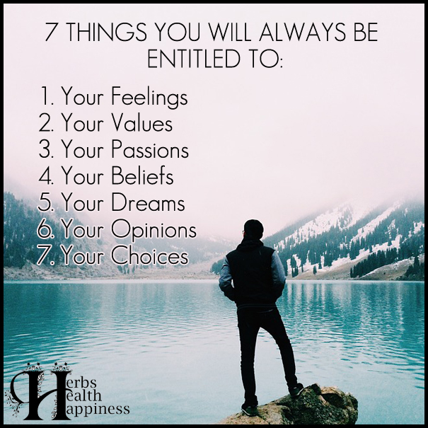 7 Things You Will Always Be Entitled To