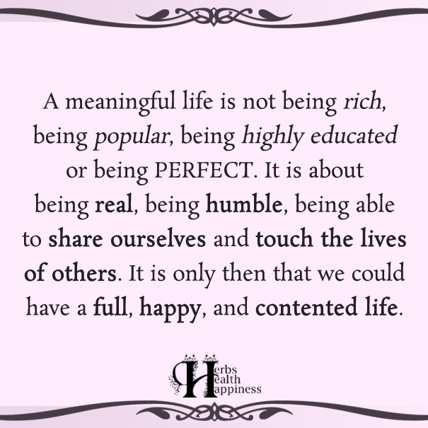 A Meaningful Life Is Not Being Rich
