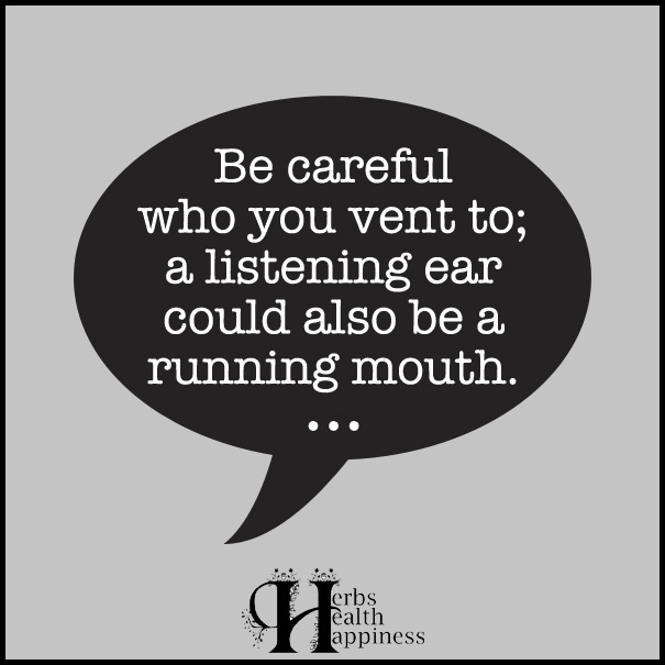 Be-careful-who-you-vent-to
