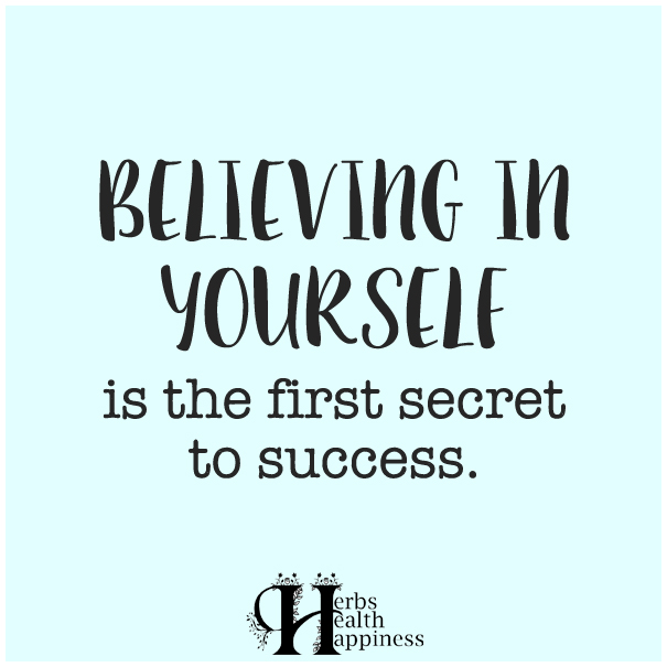 Believing-in-yourself-is-the-first-secret-to-success