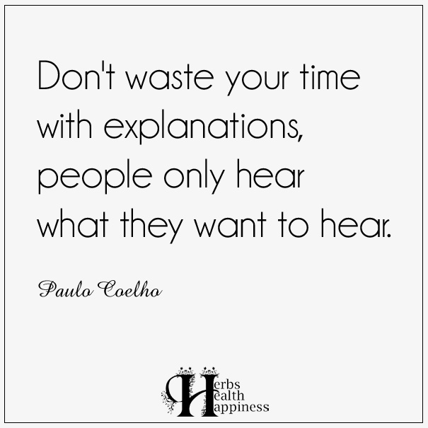 Don't-waste-your-time-with-explanations