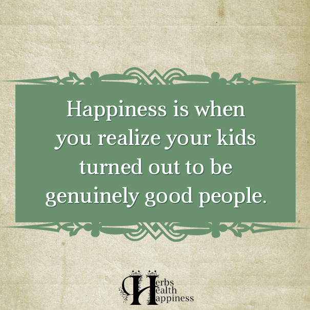 Happiness-Is-When-You-Realize-Your-Kids