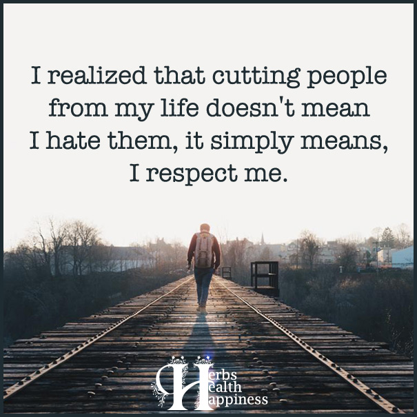 I-realized-that-cutting-people-from-my-life-doesn't-mean-I-hate-them