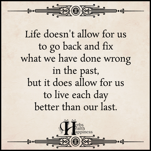 Life-doesn't-allow-for-us-to-go-back