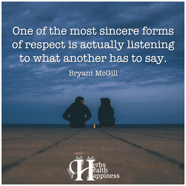 One-of-the-most-sincere-forms-of-respect-is-actually-listening-to-what-another-has-to-say
