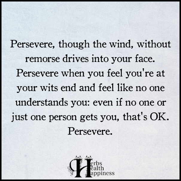 Persevere,-though-the-wind