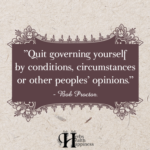 Quit-governing-yourself-by-conditions