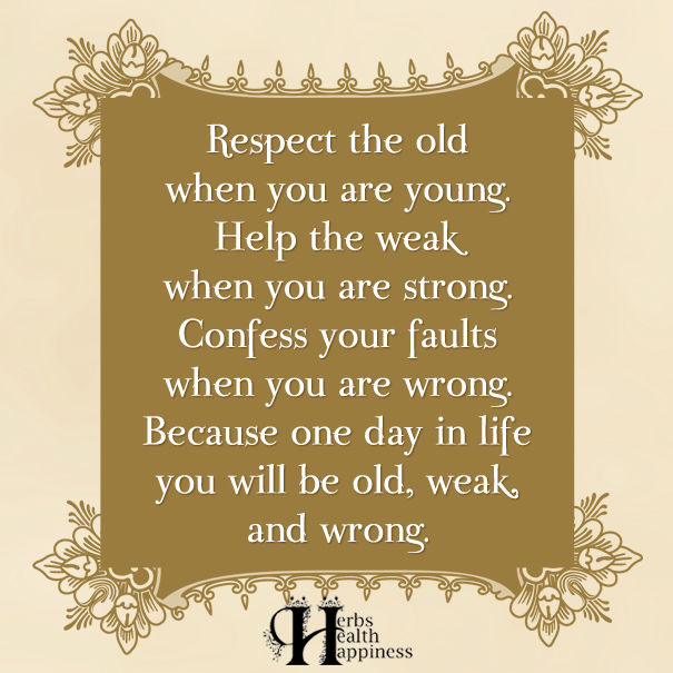 Respect-the-old-when-you-are-young