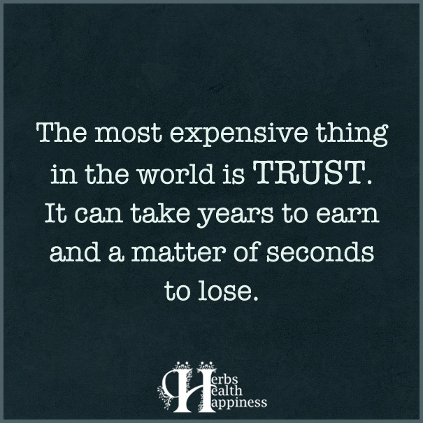 The-Most-Expensive-Thing-In-The-World-Is-TRUST