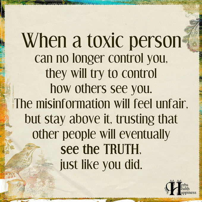 When A Toxic Person Can No Longer Control You ø Eminently Quotable ...