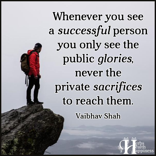 Whenever-you-see-a-successful-person-you-only-see-the-public-glories