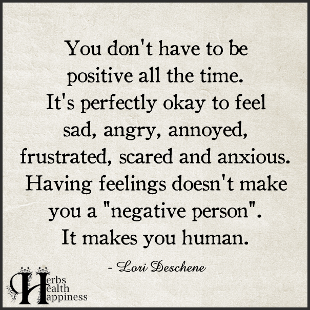 You-don't-have-to-be-positive-all-the-time