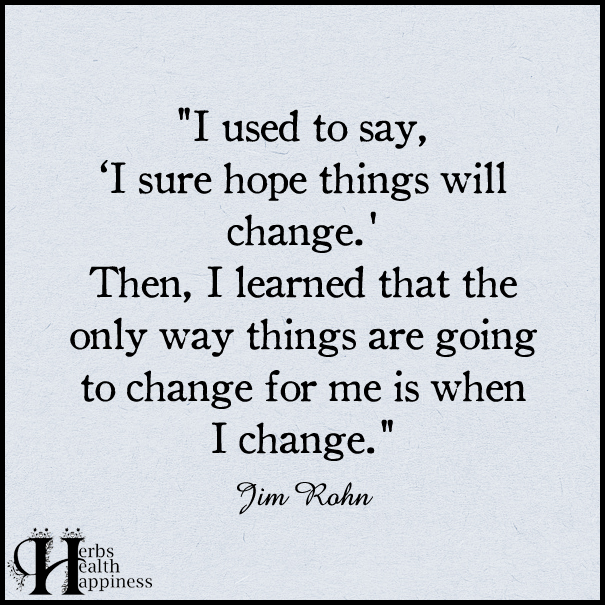 I-used-to-say,-'I-sure-hope-things-will-change