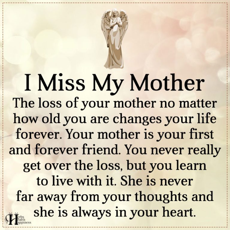 I Miss My Mother ø Eminently Quotable - Inspiring And Motivational Quotes ø