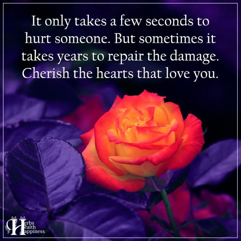 It Only Takes A Few Seconds To Hurt Someone - ø Eminently Quotable ...