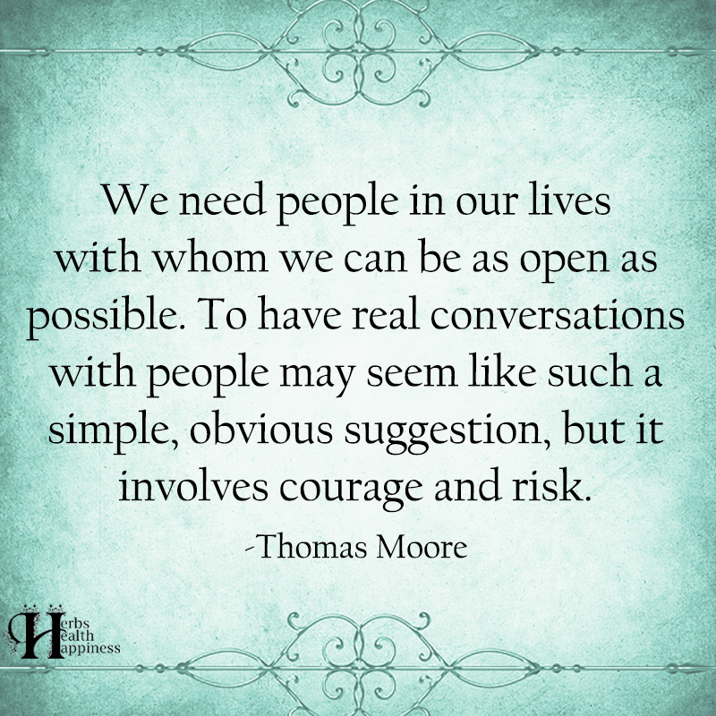 We Need People In Our Lives With Whom
