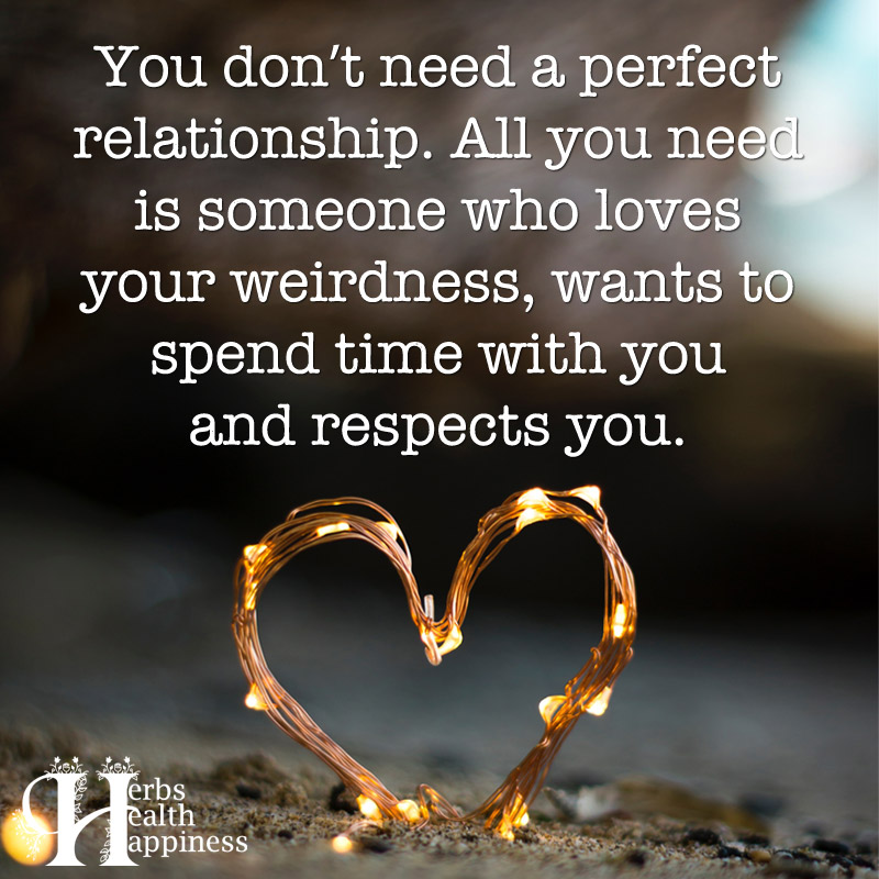 You Dont Need A Perfect Relationship