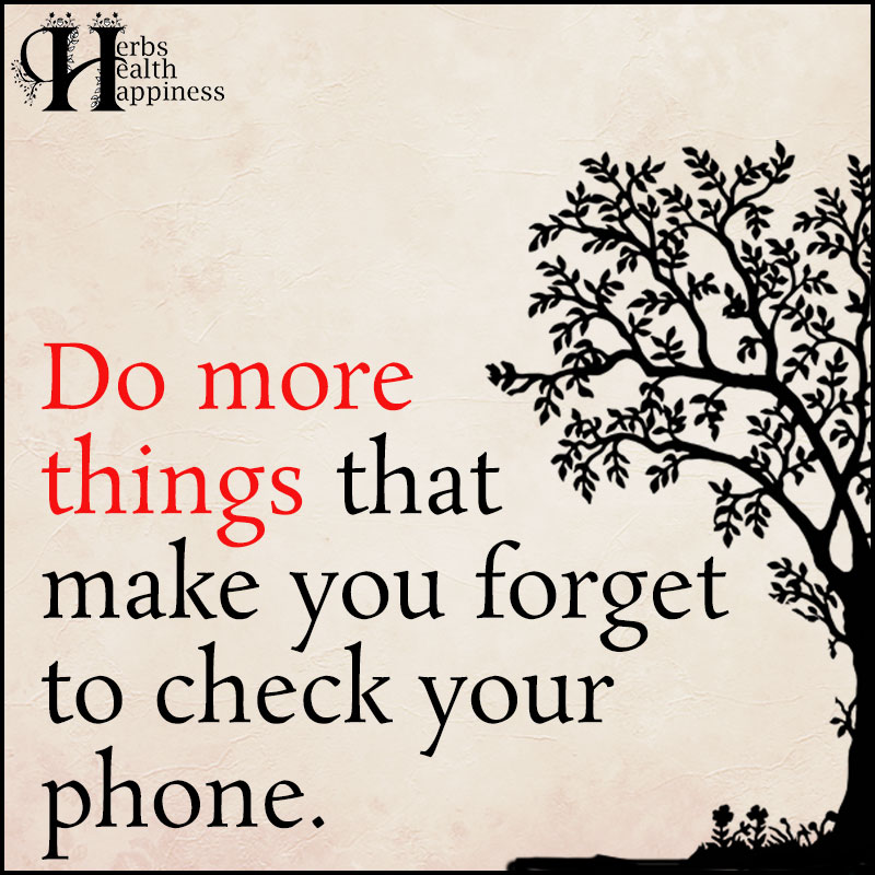 Do More Things That Make You Forget