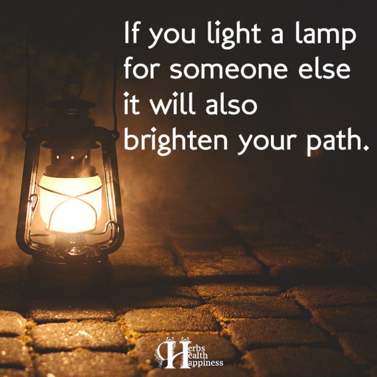 If You Light A Lamp For Someone Else - ø Eminently Quotable - Inspiring ...