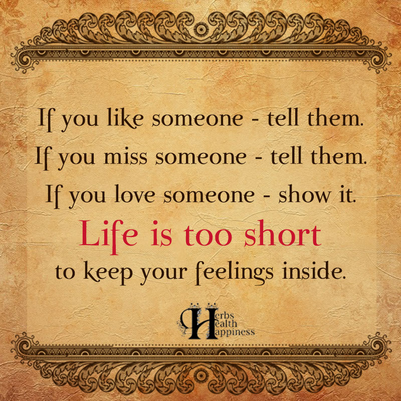 If You Like Someone Tell Them