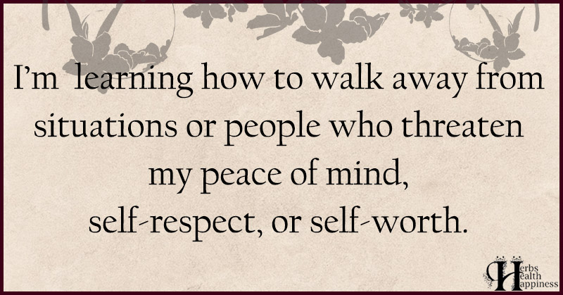 I'm Learning How To Walk Away From Situations Or People - ø Eminently ...