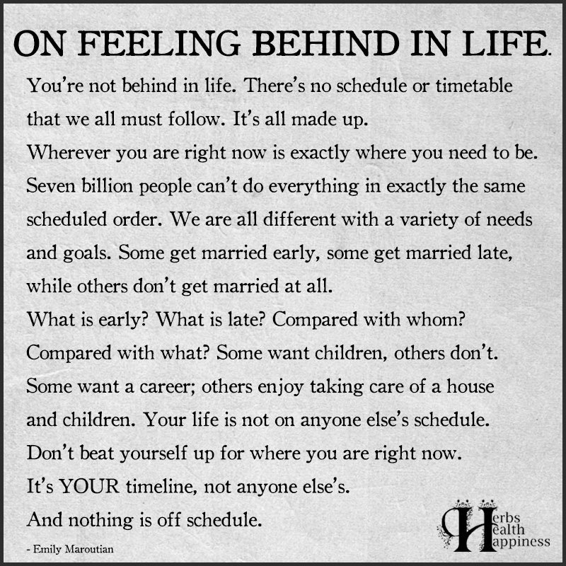 On Feeling Behind In Life