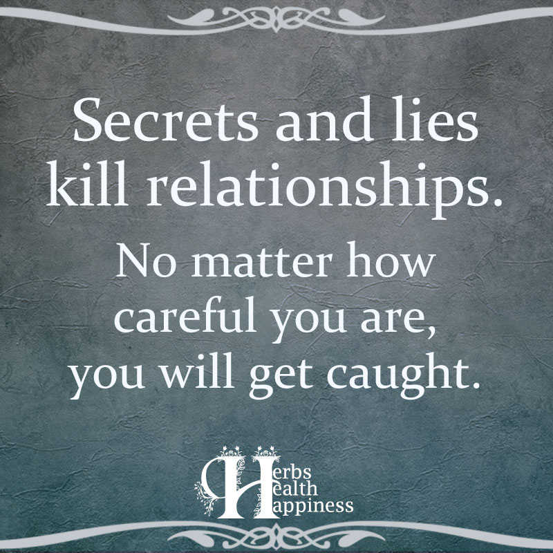 Secrets And Lies Kill Relationships